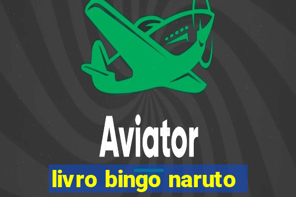 livro bingo naruto